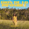 Dios de Lo Imposible - Single