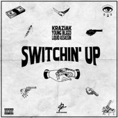 Switchin' Up (feat. Liquid Assassin) artwork