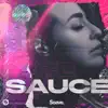 Sauce (feat. Young Jae) - Single album lyrics, reviews, download
