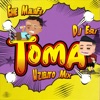 Toma (feat. Dj Esli) - Single