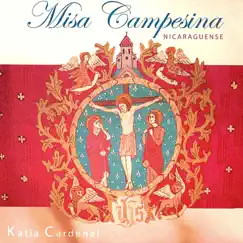 Misa Campesina Nicaragüense by Katia Cardenal album reviews, ratings, credits