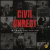 Civil Unrest (feat. Victor Wooten) - Single album lyrics, reviews, download