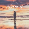 Part of It - Single