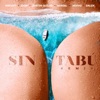 Sin Tabú (Remix) [feat. Justin Quiles, Dalex & KEVVO] - Single