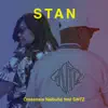 Stan (feat. GNTZ) - Single album lyrics, reviews, download