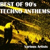 Best of 90's Techno Anthems