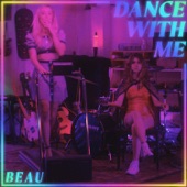 Beau - Dance With Me