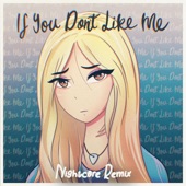 If You Don't Like Me (Nightcore Remix) artwork