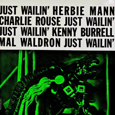 Just Wailin' (Remastered) - Herbie Mann