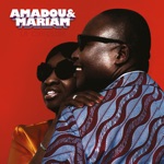 Amadou & Mariam - Filaou Bessame