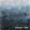 Escape Lane (Vinc2 Remix) - Noise Above the Ocean lyrics