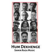 Hum Dekhenge - Samin Raza & Krupa Sawant