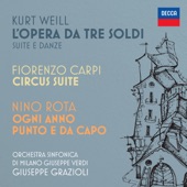 Kurt Weill: L’opera da tre soldi / Fiorenzo Carpi: Circus Suite / Nino Rota: Ogni anno punto e da capo artwork