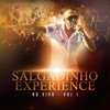 Salgadinho Experience (Ao Vivo) - Vol 1