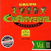 GRUPO CAÑAVERAL - Tiene Espinas el Rosal