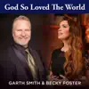 God so Loved the World - Single album lyrics, reviews, download