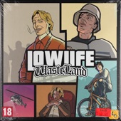 LOWLIFE - WASTELAND