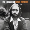 The Essential Dave Mason, 2014