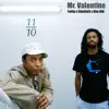 Mr. Valentine - Single album lyrics, reviews, download
