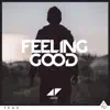 Stream & download Feeling Good