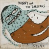 Danny and the Darleans, 2013