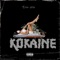 Kokaine - Dre Zkie lyrics