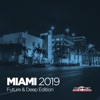 Miami 2019 (Future & Deep Edition), 2019
