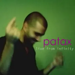 Live from Infinity by Patax album reviews, ratings, credits