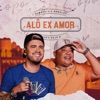 Alô Ex Amor - Single, 2020