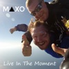 Live In the Moment - Single