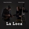 La Loca - Single