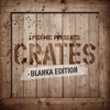 Epidemic Presents: Crates (Blanka Edition), 2020