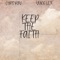 Keep the Faith (feat. Chris Ray) - Yung LEX lyrics