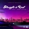 Struggle Is Real (feat. Prop Dylan) - Forsyth & GAKO lyrics