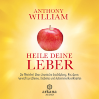Anthony William - Heile deine Leber artwork