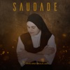 Saudade - Single