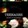 Teenager - Single album lyrics, reviews, download