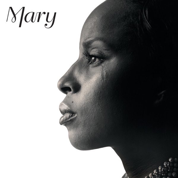 Mary (Deluxe) - Mary J. Blige
