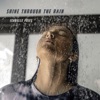 Shine Through the Rain - Single