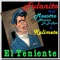 El Teniente (feat. Maestro Arsenio de la Rosa & Kalimete) - Single