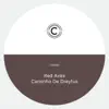 Caminho de Dreyfus - EP album lyrics, reviews, download
