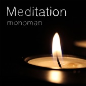 Monoman - Meditation