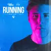 Stream & download Running (feat. Michel Young) - EP