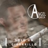 Solo un Cigarrillo by Angel Garcia iTunes Track 1