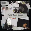 Destiny's Song - Single album lyrics, reviews, download
