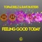 Feeling Good Today artwork