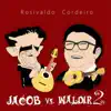 Stream & download Jacob vs. Waldir 2