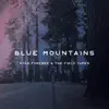 Blue Mountains - Single album lyrics, reviews, download