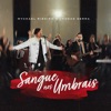 Sangue nos Umbrais - Single