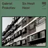Six Hesit Heist - Single album lyrics, reviews, download